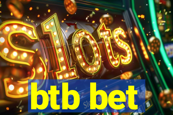 btb bet